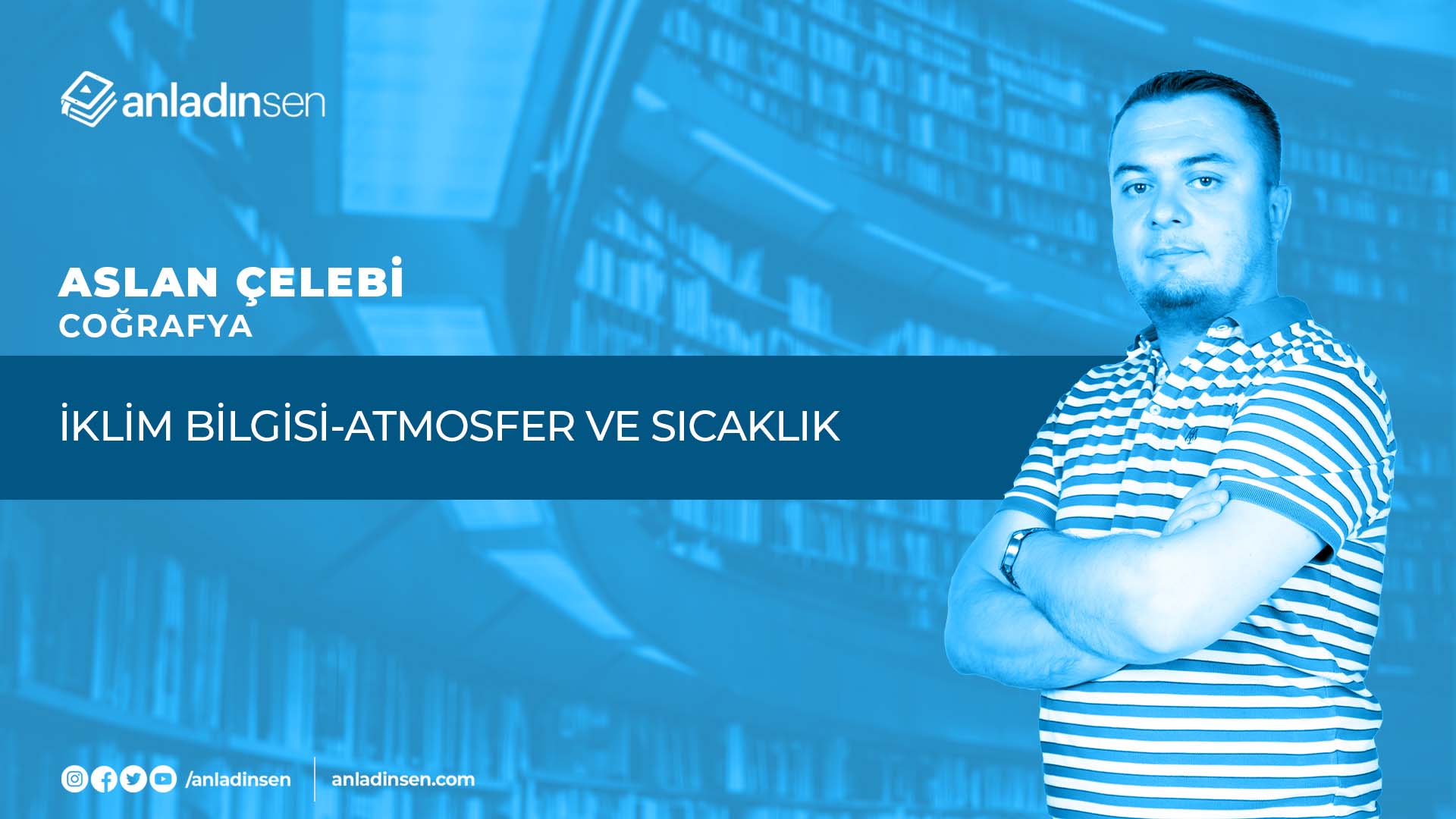 İKLİM BİLGİSİ-ATMOSFER VE SICAKLIK