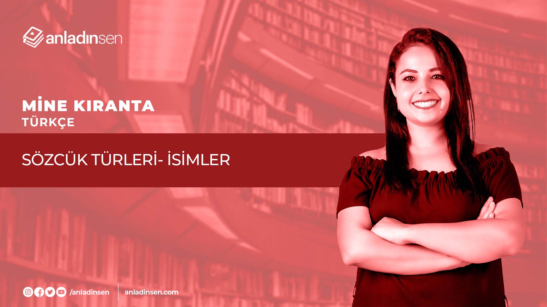 SÖZCÜK TÜRLERİ- İSİMLER