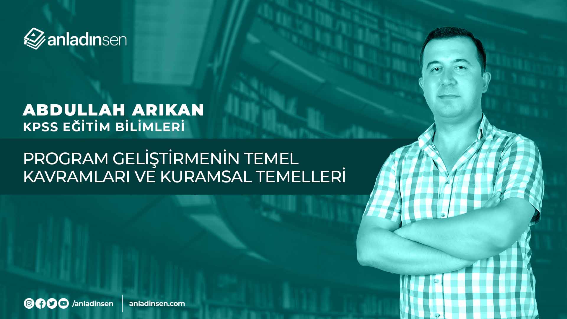 PROGRAM GELİŞTİRMENİN TEMEL KAVRAMLARI VE KURAMSAL TEMELLERİ